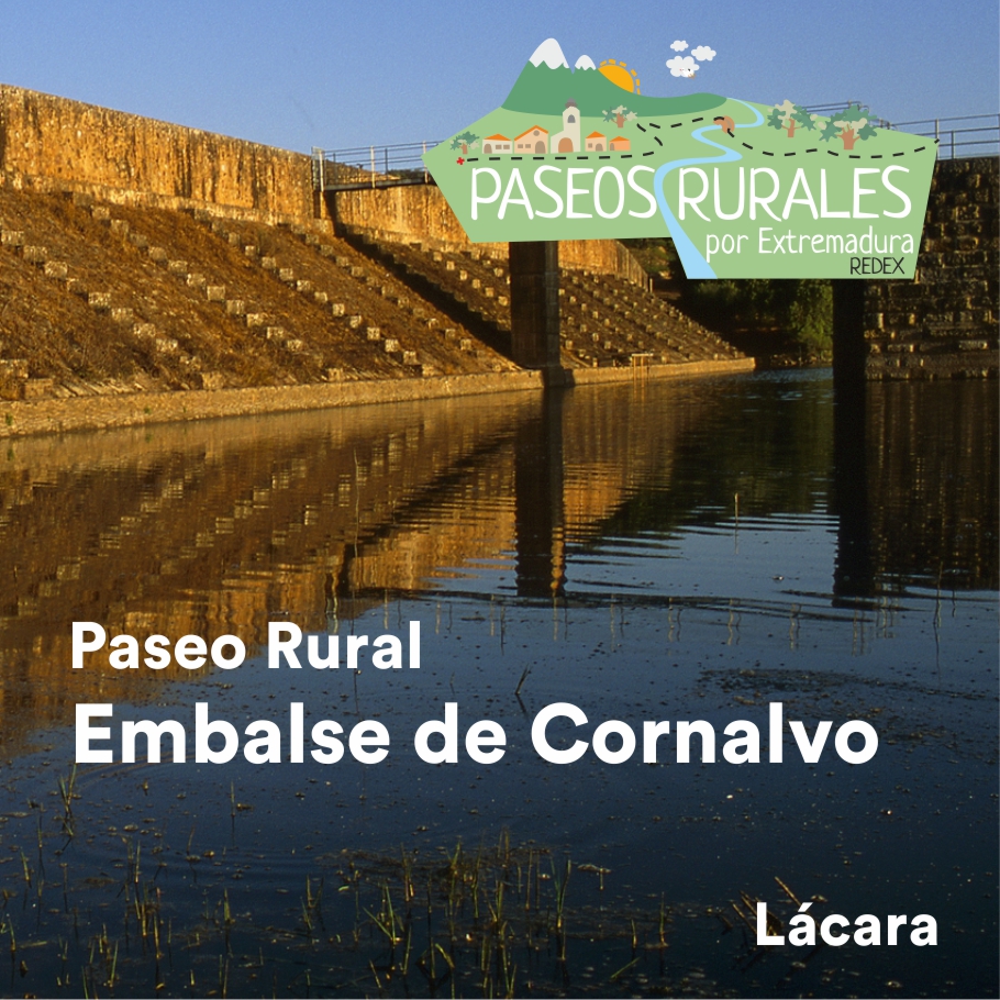 Embalse de Cornalvo – Comarca de Lácara