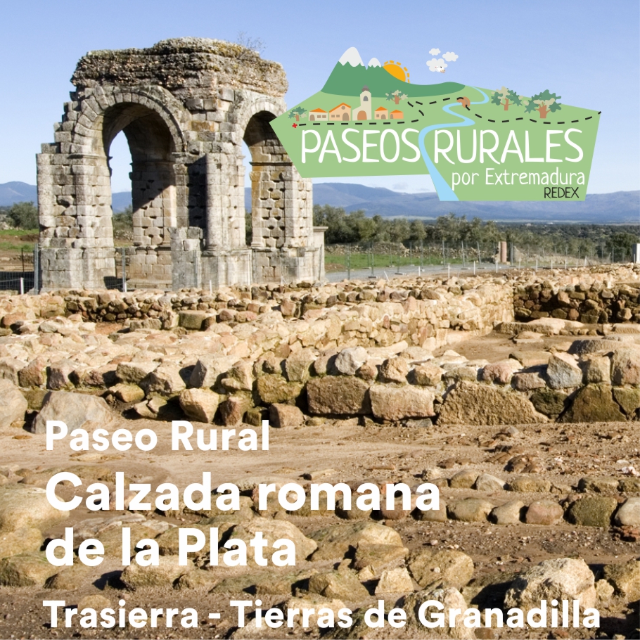 Calzada romana Vía de la Plata - Trasierra-Tierras de Granadilla